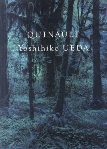 Quinault/上田義彦　都築響一編　葛西薫デザイン　アルフレッド・バーンバウム訳のサムネール