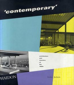 Contemporary: architecture and interiors of the 1950s/