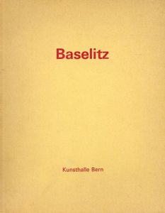 バゼリッツ　Baselitz/