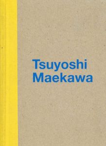 前川強　Tsuyoshi Maekawa/