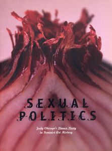 Sexual Politics: Judy Chicago's Dinner Party in Feminist Art History/Editor-Amelia Jones