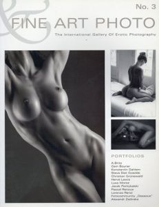 FINE ART PHOTO No. 3　Internationale Galerie Der Erotischen Fotografie/