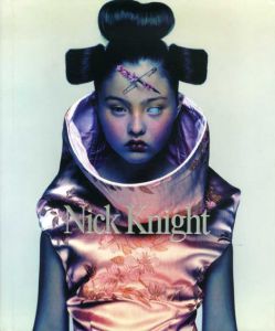 ニック・ナイト写真集　Nick Knight/Nick Knight