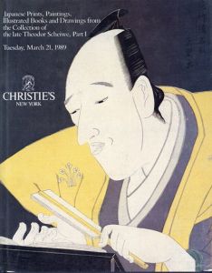 浮世絵　Japanese Prints, Illustrated Books and Drawings from the Collection of the late Theodor Schiwe,Part1/