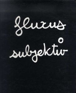 Fluxus Subjektiv/