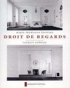 Marie-Francoise Plissart: Droit de regards/Marie-Francoise Plissart写真　ジャック・デリダ解説