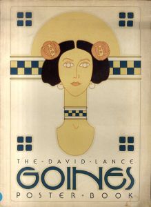 The Davis Lance Goines Poster Book/デヴィッド・ランス・ゴインズ