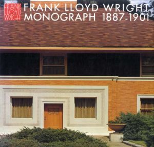 フランク・ロイド・ライト全集　全12冊揃/Frank Lloyd Wright　二川幸夫編