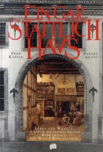 Ein gar Stattlich Haus/Fred Kaspa/ Robert Arato