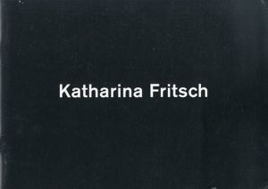 Katherina Fritsch/Katerina Fritsch/Giorgio De Chirico/Lynne Cooke