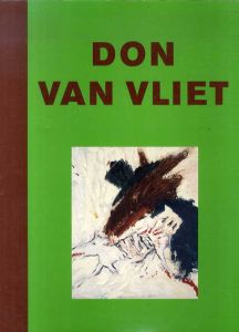 ドン・ヴァン・ヴリート　Don Van Vliet: Paintings and Poems/ドン・ヴァン・ヴリート