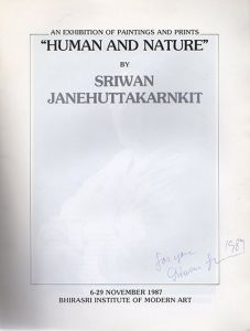Sriwan Janehuttakarnkit: Human And Nature /