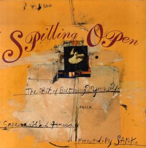 サブリナ・ウォード・ハリソン　Spilling Open: The Art of Becoming Yourself/サブリナ・ウォード・ハリソン