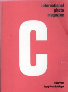 C International Photo Magazineカタログ 2008/2009/