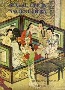 Sexual Life in Ancient China/