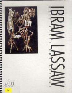 イブラム・ラソー　Ibram Lassaw: Deep Space and Beyond /
