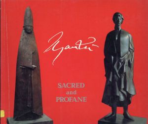 ジャコモ･マンズー　Giacomo Manzu Sacred and Profane September 30-December 2,1989/