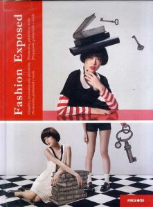 Fashion Exposed: Graphics, Promotion and Advertising/