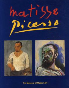 マティス　ピカソ　Matisse Picasso/Henri Matisse他