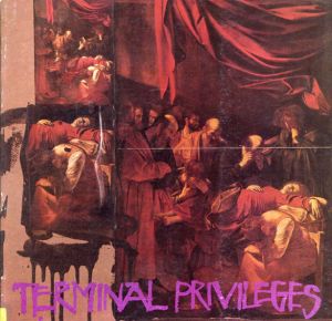 マイケル・トレイシー Michael Tracy: Terminal Privileges/