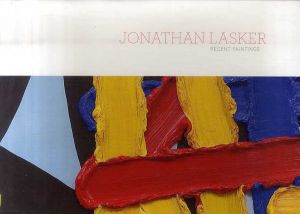 ジョナサン・ラスカー　Jonathan Lasker: Recent Paintings /