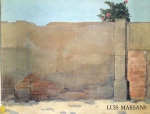 Luis Marsans: Peintures e Dessins/