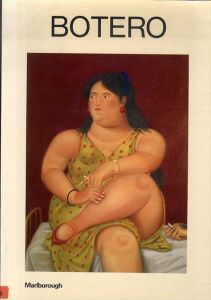 フェルナンド・ボテロ展　Botero/