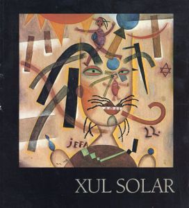 Xul Solar: Collection of the art works in the museum/