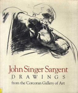 サージェント　John Singer Sargent: Drawings/