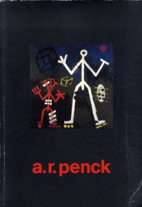 A.R.ペンク　A.R.Penck/Sascha Anderson