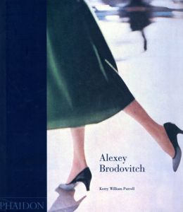アレクセイ・ブロドヴィッチ　Alexey Brodovitch/Kerry William Purcell