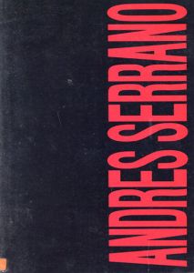 アンドレス・セラーノ展　Andres Serrano 1990/Andres Serranoのサムネール