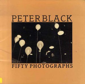 ピーター・ブラック　Peter Black: Fifty Photograohs/のサムネール