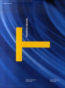 Swedish Design: The Best in Swedish Design Today/Susanne Helgeson/Ken Nyberg