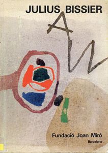 ジュリアス・ビシア展　Julius Bissier/