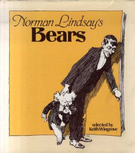 ノルマン・リンゼイ 　Norman Lindsay's Bears/