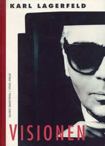 カール・ラガーフェルド　Karl Lagerfeld Visionen/