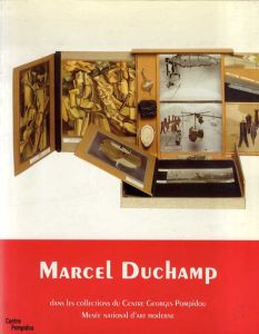 マルセル・デュシャン　Marcel Duchamp: Catalogue raisonne/Didier Ottinger/François Le Penven