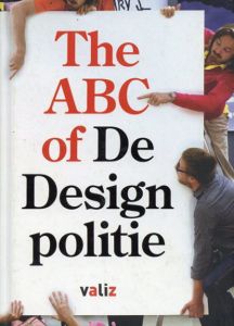 ABC of De Designpolitie: ABC of the Designpolice/Emily King