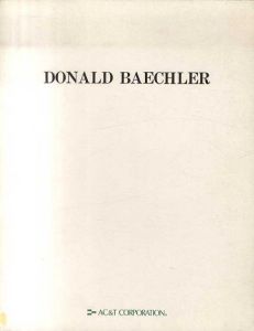 ドナルド・バチュラー　Donald Baechler New Prints 1990/