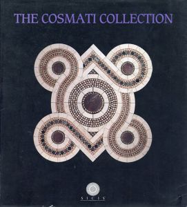 コスマティ コレクション The Cosmati Collection /