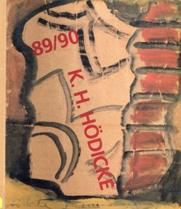 K.H. Hodicke: 89 / 90 Materialien/Karl H. Hodicke