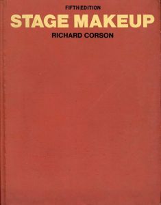 舞台化粧　Stage Makeup: Fifth Edition/Richard Corson