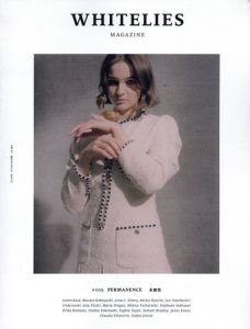 Whitelies Magazine Issue 9　Permanence/