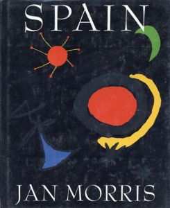 Spain　スペイン/Jan Morris