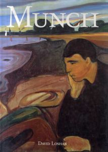 ムンク Munch/Edvard Munch/David Loshak