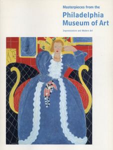フィラデルフィア美術館展　印象派と20世紀の美術/