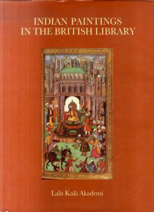 Indian Paintings in the British Library/