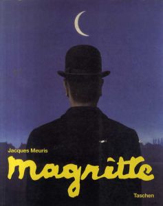 ルネ・マグリット　Magritte/Jacques Meuris