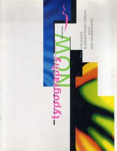 Typography Now The Next Wave/rick poynor